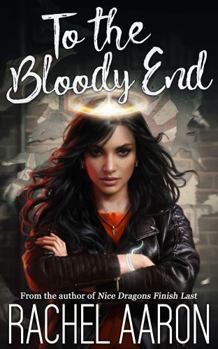Paperback To the Bloody End: DFZ Changeling Book 3 Book
