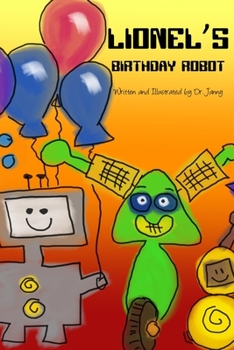 Paperback Lionel's Birthday Robot Book