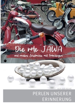 Paperback Die rote Jawa: Perlen unserer Erinnerung [German] Book