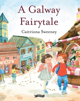 Hardcover A Galway Fairytale Book