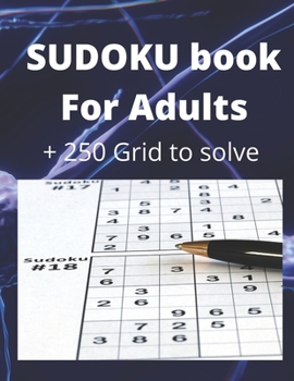 Paperback Sudoku book for Adults +250 to solve: Easy to hard, brain game, variants puzzle Book
