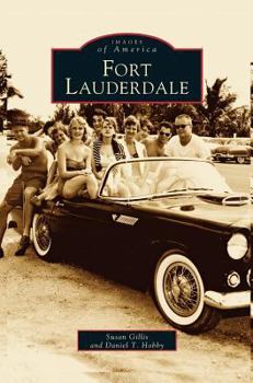 Fort Lauderdale - Book  of the Images of America: Florida