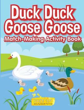 Paperback Duck Duck Goose Goose Match-Making Activity Book