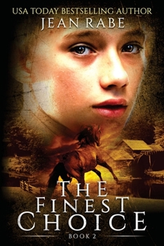 The Finest Choice - Book #2 of the Finest Trilogy