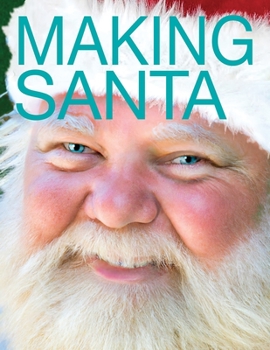 Paperback Making Santa: An Exploration of Dall-E2 and AI Book