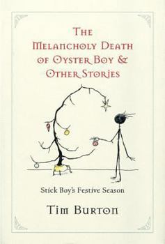 Hardcover Melancholy Death of Oyster Boy, The-Holiday Ed.: And Other Stories Book