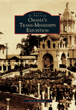 Paperback Omaha's Trans-Mississippi Exposition Book