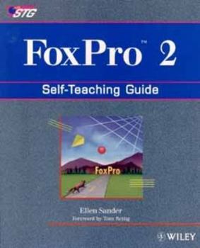 Paperback FoxPro 2: Self-Teaching Guide Book