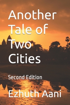 Paperback Another Tale of Two Cities: Second Edition Book