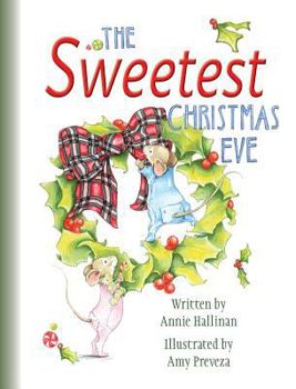 Hardcover The Sweetest Christmas Eve (Hard Cover) Book