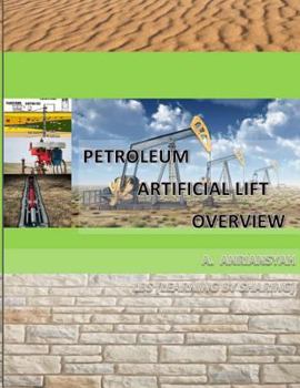 Paperback Petroleum Artificial Lift Overview Book