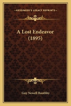 Paperback A Lost Endeavor (1895) Book