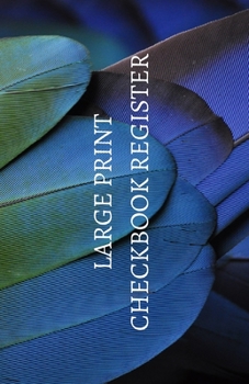 Large Print Checkbook Register: Easy-to-Read Check Ledger