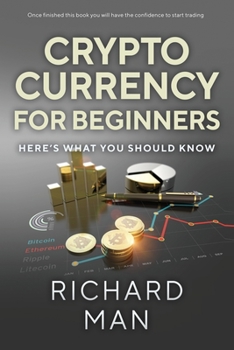 Paperback Cryptocurrency for Beginners: Here's What You Should Know Book
