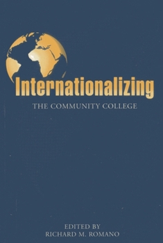 Paperback Internationalizing the Community College Book