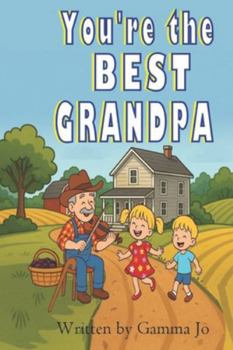 Paperback You're The BEST GRAMPA Book