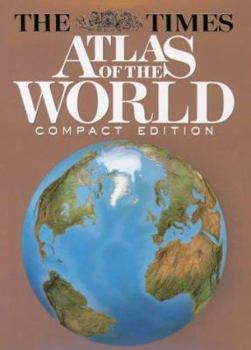 The Times Atlas of the World: Compact Edition