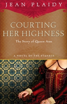The Queen's Favourites - Book #9 of the Stuart Saga