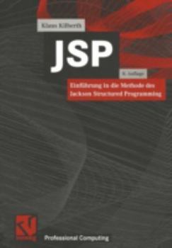 JSP: Einfuhrung in Die Methode Des Jackson Structured Programming