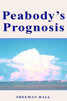 Paperback Peabody's Prognosis Book