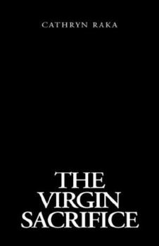 Hardcover The Virgin Sacrifice Book