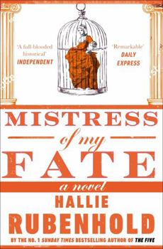 Mistress of My Fate - Book #1 of the Confessions of Henrietta Lightfoot