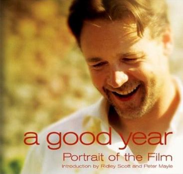 Paperback A Good Year: Portrait of the Film Book