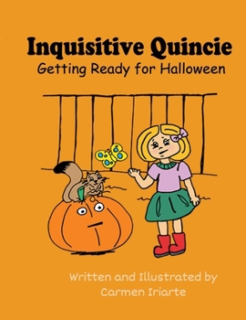 Paperback Inquisitive Quincie: Getting Ready for Halloween Book