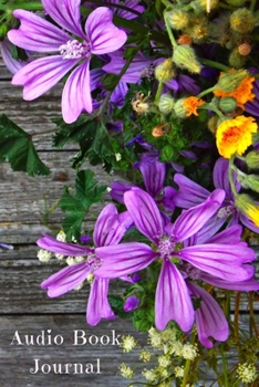 Paperback Audiobook Journal: Journal For The Audiobooks You Listen To Book