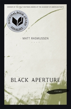 Black Aperture - Book  of the Walt Whitman Award of the Academy of American Poets