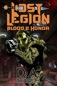 Paperback Lost Legion: Blood and Honor Book