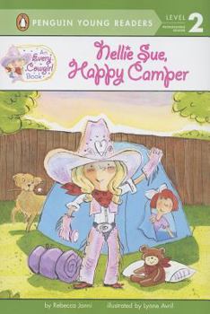 Nellie Sue, Happy Camper - Book #4 of the Every Cowgirl books