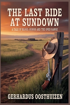 Paperback The Last Ride at Sundown Book