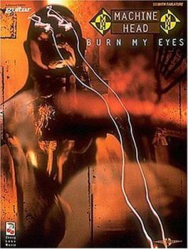 Paperback Machine Head - Burn My Eyes* Book