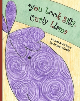 Paperback You Look Silly, Curly Llama Book