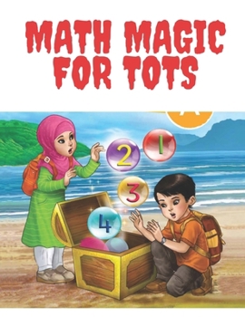 Paperback Math Magic for Tots: Kids Learning Books Book