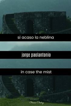 Paperback si acaso la neblina: in case the mist Book