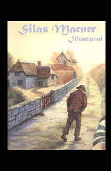 Paperback Silas Marner Illustrated Book