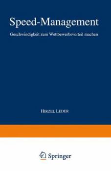 Paperback Speed-Management: Geschwindigkeit Zum Wettbewerbsvorteil Machen [German] Book