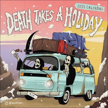 Calendar Death Takes a Holiday 2025 Wall Calendar Book