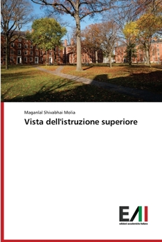 Vista dell'istruzione superiore (Italian Edition)