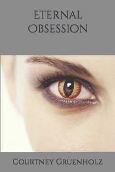 Paperback Eternal Obsession Book