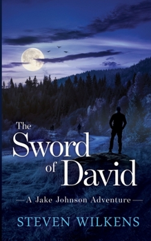Paperback The Sword Of David: A Jake Johnson Adventure Book