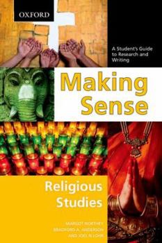 Paperback Making Sense in Religious Studies: A Student's Guide to Research and Writing Book