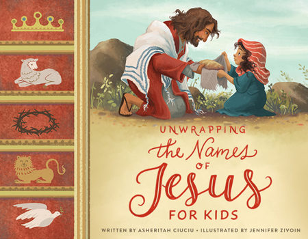 Hardcover Unwrapping the Names of Jesus for Kids Book