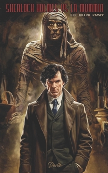 Paperback Sherlock Holmes VS La Mummia [Italian] Book