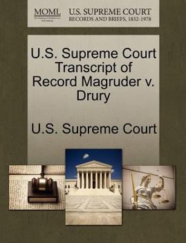 Paperback U.S. Supreme Court Transcript of Record Magruder V. Drury Book