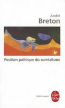 Paperback Position Politique Du Surrealisme [French] Book