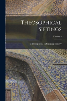 Paperback Theosophical Siftings; Volume 5 Book