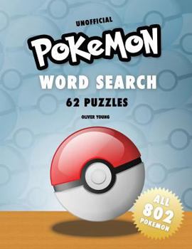 Paperback Pokemon Word Search: 62 Puzzles - Unofficial [Large Print] Book